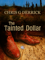 The Tainted Dollar