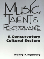 Music Talent & Performance: Conservatory Cultural System