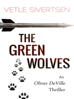 The Green Wolves: An Oliver DeVille Thriller