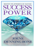 Success Power: Master the Dynamics of Success