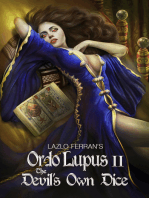 The Devil's Own Dice: Ordo Lupus II