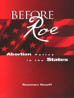 Before Roe: Abortion Policy in the States
