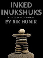 Inked Inukshuks A Collection Of Images