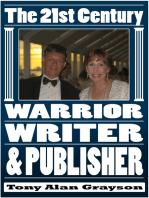 The 21st Century Warrior, Writer, and Publisher