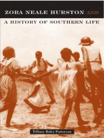 Zora Neale Hurston: And A History Of Southern Life