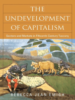 The Undevelopment of Capitalism: Sectors and Markets in Fifteenth-Century Tuscany