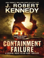Containment Failure: Special Agent Dylan Kane Thrillers, #2