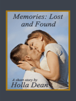Memories: Lost and Found