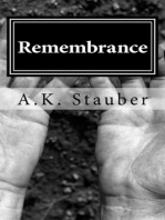 Remembrance Part One