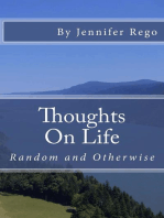 Thoughts on Life: Random and Otherwise