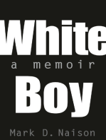 White Boy: A Memoir