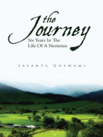 The Journey: Six Years In The Life Of A Neristian
