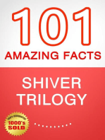 Shiver Trilogy - 101 Amazing Facts You Didn't Know