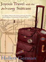 Joyous Travel with the Wrong Suitcase: Olivia Plymouth Series