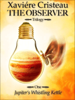 The Observer - Trilogy -