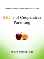 The ABC's of Cooperative Parenting