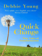 Quick Change: Short Story Collections, #1
