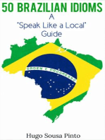 50 Brazilian Idioms: A "Speak Like a Local" Language Guide