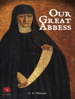 Our Great Abbess