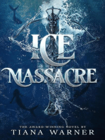 Ice Massacre