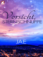 Vorsicht, Sternschnuppe