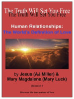 Human Relationships: The World’s Definition of Love Session 1