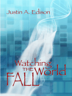 Watching the World Fall