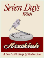 Seven Days with Hezekiah