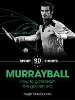 Murrayball: How he Gatecrashed the Golden Era