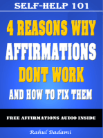 Self-Help 101: 4 Reasons why Affirmations don't Work and How to Fix them
