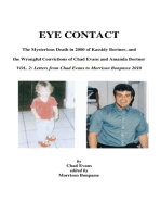 EYE CONTACT- The Mysterious Death in 2000 of Kassidy Bortner & the Wrongful Convictions of Chad Evans and Amanda Bortner Volume 2