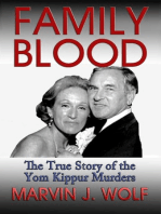 Family Blood: The True Story of the Yom Kippur Murders