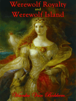Werewolf Royalty and Werewolf Island