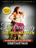 Betraying The Highwayman (Ladies of Deception Book 3)