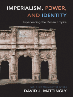 Imperialism, Power, and Identity: Experiencing the Roman Empire