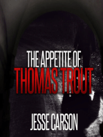 The Appetite of Thomas Trout