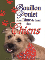 Bouillon de poulet pour l'âme de l'ami des chiens