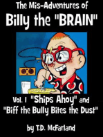 The Mis-Adventures of Billy the BRAIN