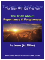 The Truth About: Repentance & Forgiveness