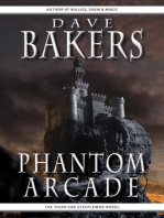 Phantom Arcade: The Third Zak Steepleman Novel: Zak Steepleman, #3