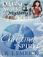 Christmas Spirit: Darcy Sweet Mystery, #14