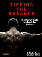 Tipping The Balance: The Mental Skills Handbook For Athletes [Sport Psychology Series]