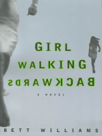 Girl Walking Backwards: A Novel