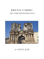 Jesus Was a Failure!: and Other Freethought Essays