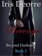 Revenge: Beyond Darkness, #3