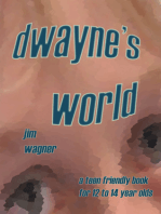 Dwayne's World