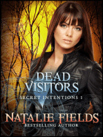 Dead Visitors: Secret Intentions 1