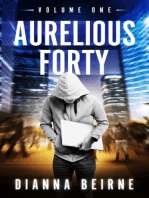 Aurelious Forty; Volume One