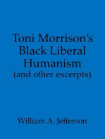 Toni Morrison's Black Liberal Humanism (and other excerpts)