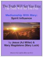 Mediumship with Mary: Spirit Influence